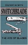Switchblades - the Ace of blades