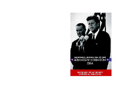 Historical Dictionary of The Kennedy-Johnson Era