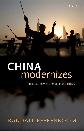 China Modernizes. Threat to the West or Model for the Rest?