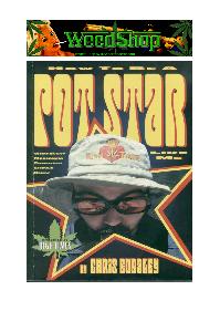 How To Be a Pot Star Like Me