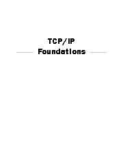 TCP|IP foundations