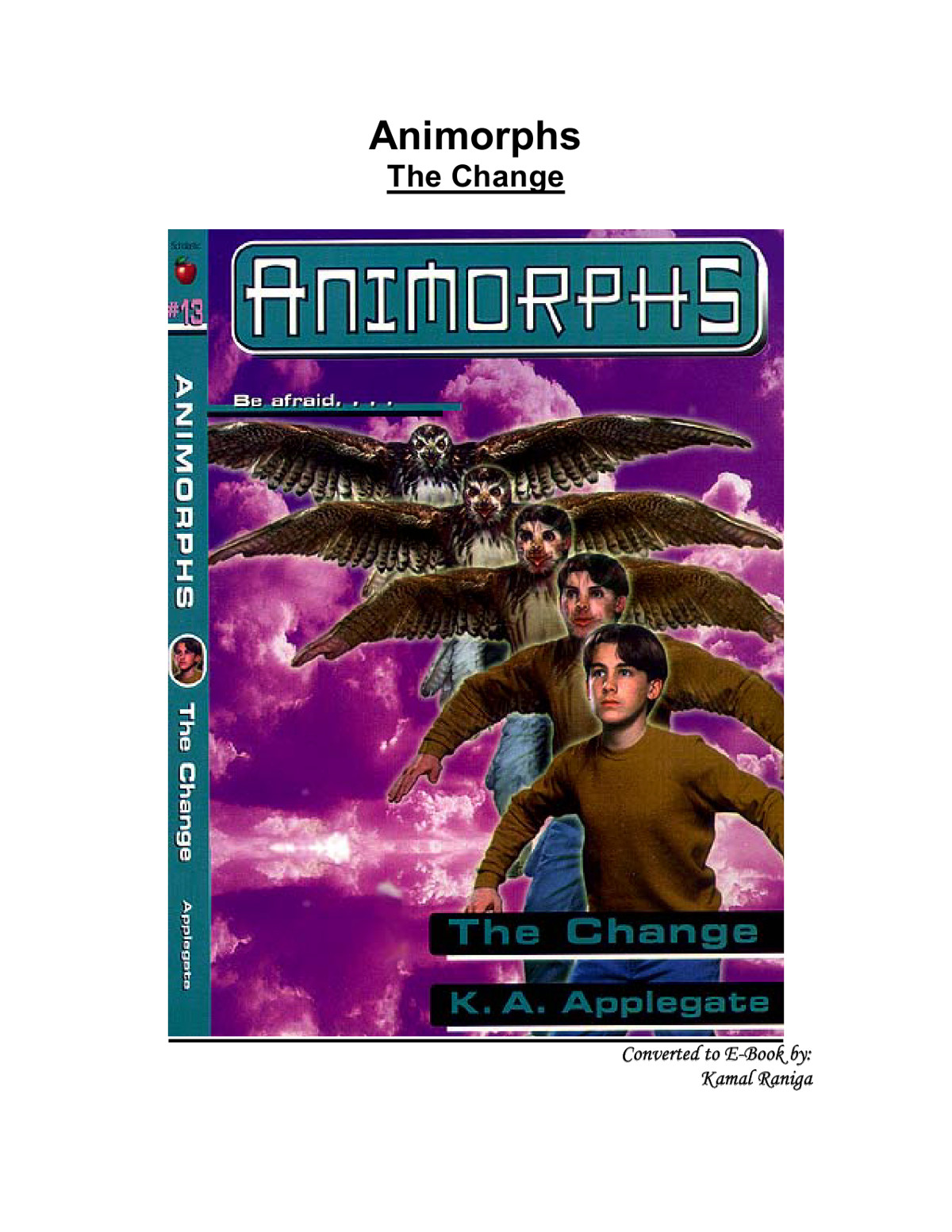 the change animorphs 13