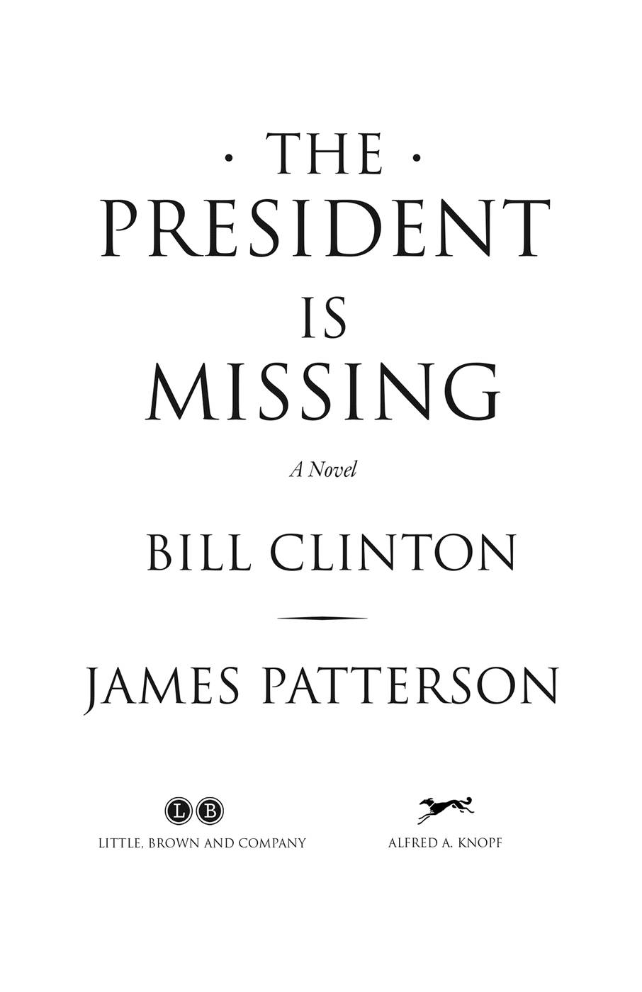 Free Ebook The President Is Missing Clinton