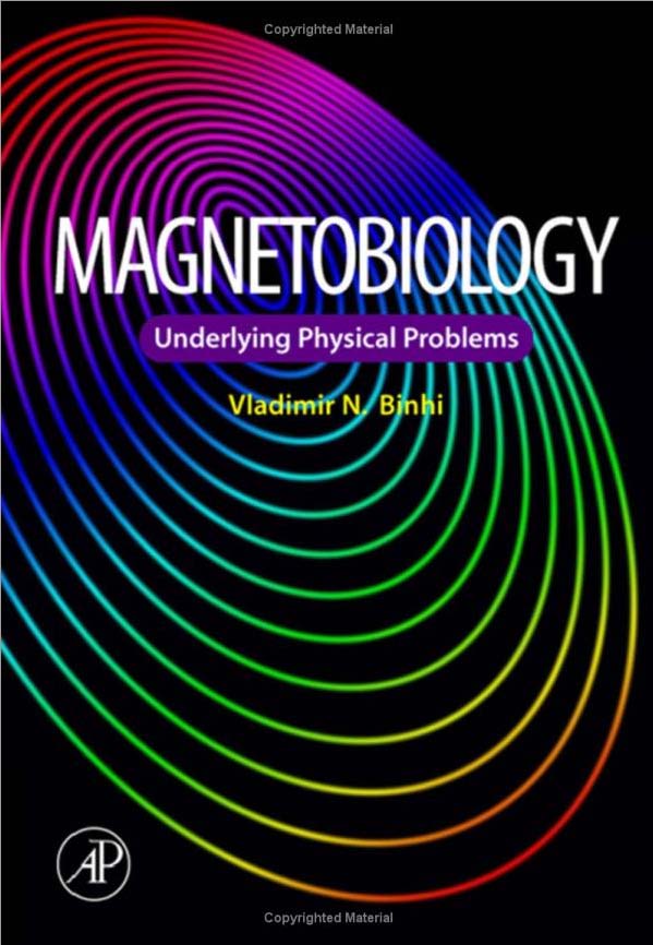 Magnetobiology: Underlying Physical Problems